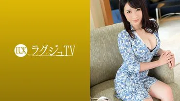 Luxury TV 1179 My husband and I are gradually becoming distant at night and he doesn't treat me as a woman... To distract myself from that loneliness, I secretly decided to appear in an AV! My body, seeking to fulfill my long-held desire for sex with a professional, is driven by instinct and becomes wildly disheveled!