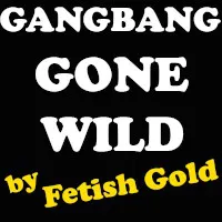 Gangbang Gone Wild